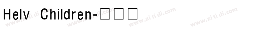 Helv Children字体转换